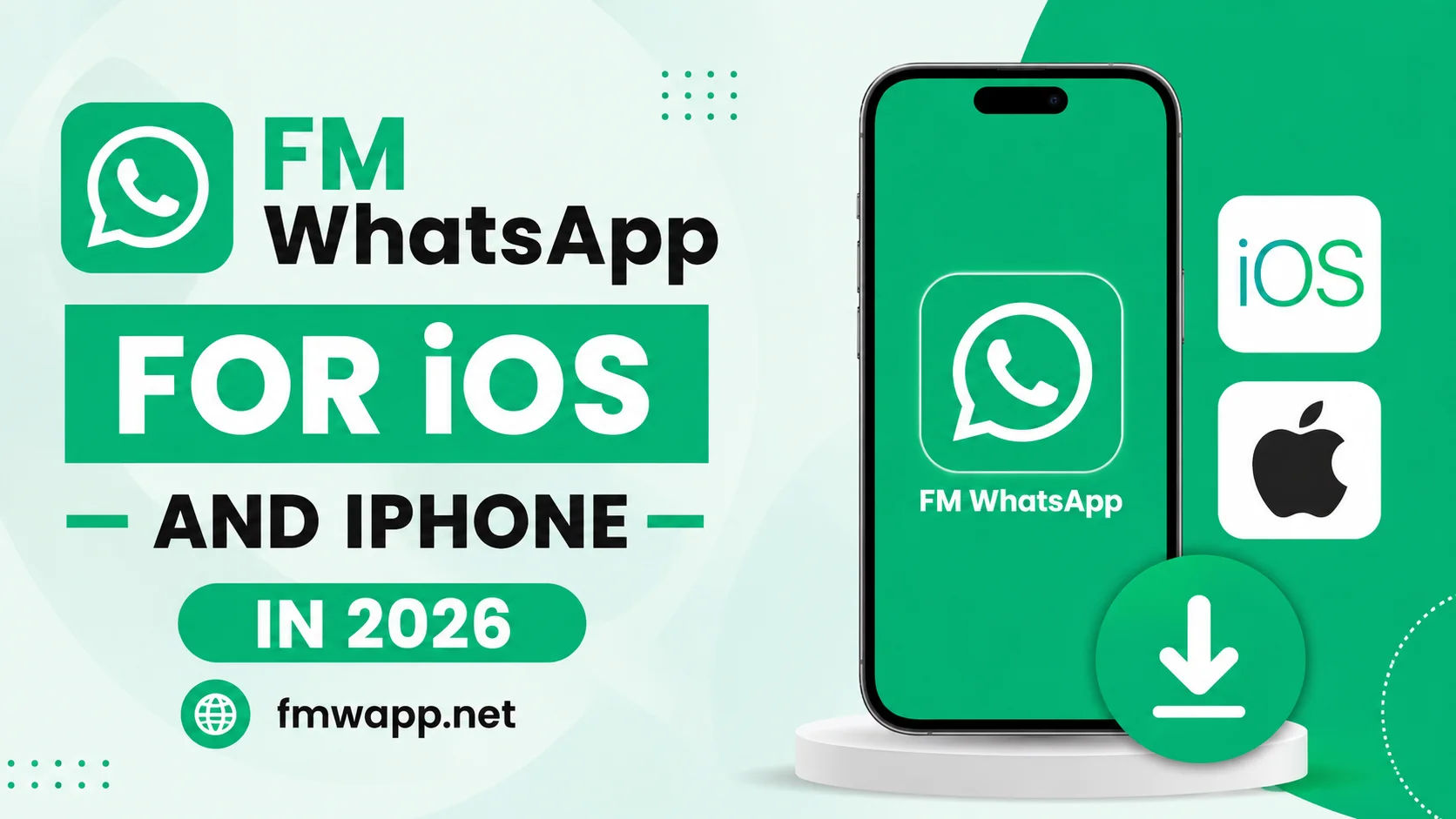 Download FM WhatsApp for iOS and iPhone in 2026