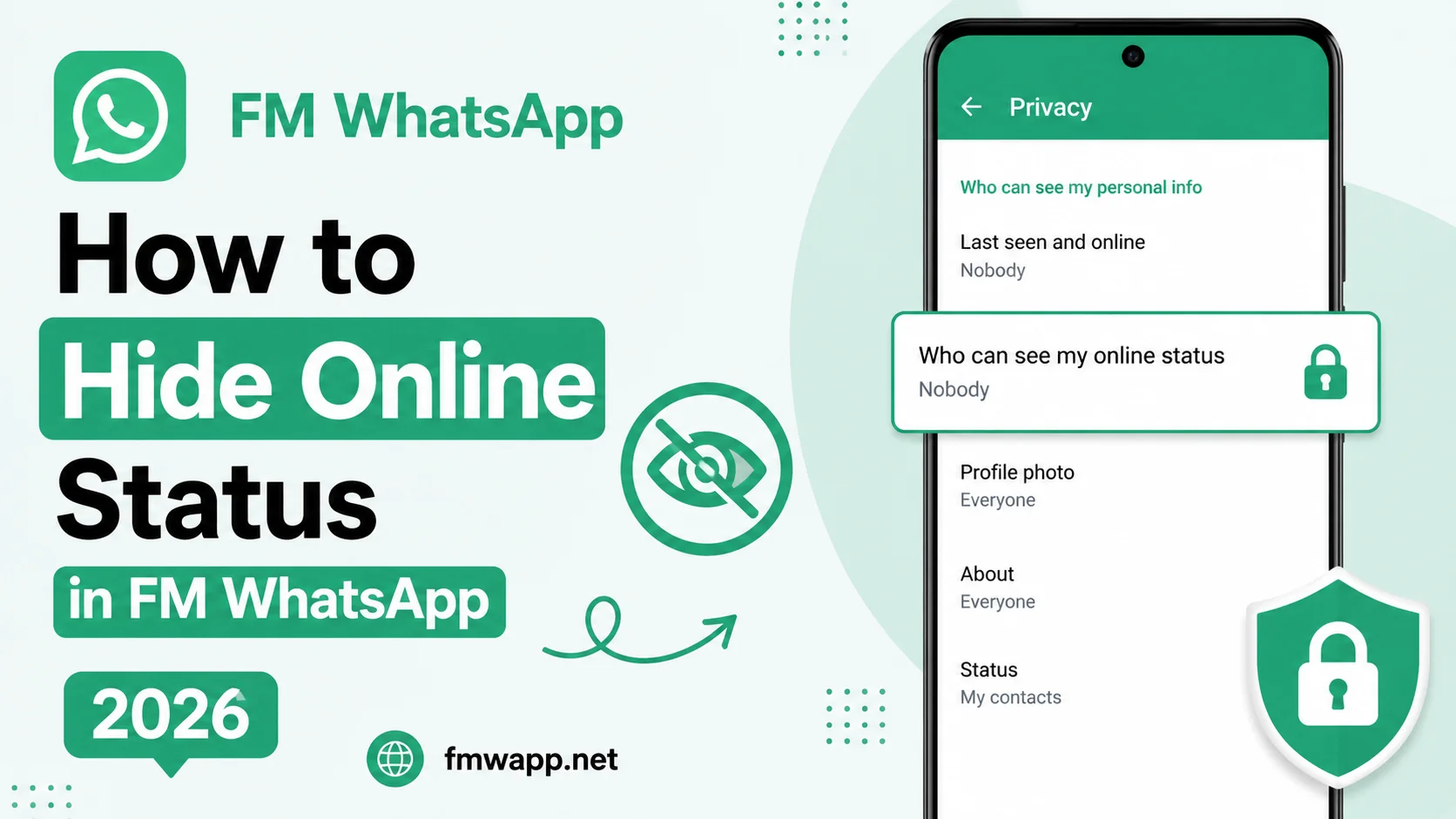 How to Hide Online Status in FM WhatsApp 2026